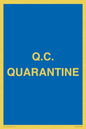 MV12466: Q.C.  QUARANTINE