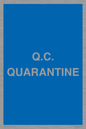 MV12466: Q.C.  QUARANTINE
