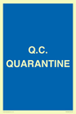 MV12466: Q.C.  QUARANTINE