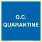 MV12466: Q.C.  QUARANTINE