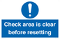 MV12564: Check area is clear before resetting