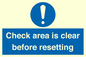 MV12564: Check area is clear before resetting