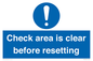 MV12564: Check area is clear before resetting