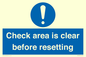 MV12564: Check area is clear before resetting