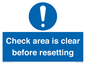 MV12564: Check area is clear before resetting