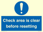 MV12564: Check area is clear before resetting