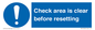 MV12564: Check area is clear before resetting
