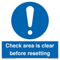 MV12564: Check area is clear before resetting