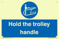 MV12658: Hold the trolley handle