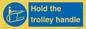 MV12658: Hold the trolley handle