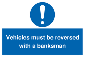 MV12756: Vehicles must be reversed with a banksman