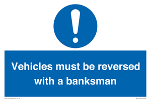 MV12756: Vehicles must be reversed with a banksman