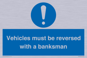 MV12756: Vehicles must be reversed with a banksman