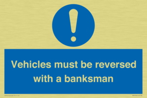 MV12756: Vehicles must be reversed with a banksman