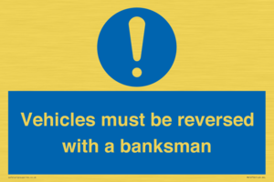 MV12756: Vehicles must be reversed with a banksman