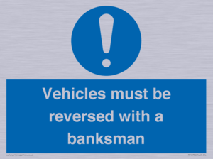 MV12756: Vehicles must be reversed with a banksman
