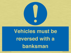 MV12756: Vehicles must be reversed with a banksman