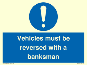 MV12756: Vehicles must be reversed with a banksman