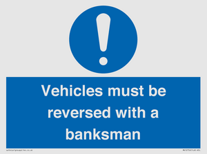 MV12756: Vehicles must be reversed with a banksman