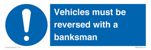 MV12756: Vehicles must be reversed with a banksman