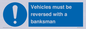 MV12756: Vehicles must be reversed with a banksman