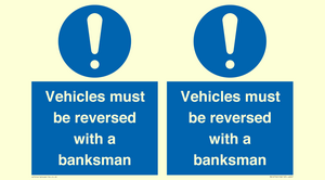 MV12756: Vehicles must be reversed with a banksman