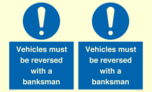 MV12756: Vehicles must be reversed with a banksman