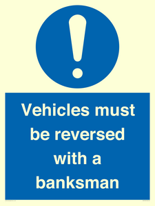 MV12756: Vehicles must be reversed with a banksman