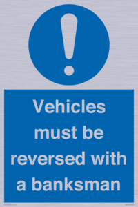 MV12756: Vehicles must be reversed with a banksman