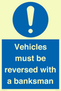 MV12756: Vehicles must be reversed with a banksman