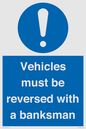 MV12756: Vehicles must be reversed with a banksman