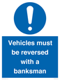 MV12756: Vehicles must be reversed with a banksman
