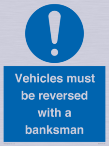 MV12756: Vehicles must be reversed with a banksman
