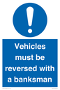 MV12756: Vehicles must be reversed with a banksman