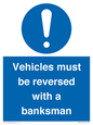 MV12756: Vehicles must be reversed with a banksman