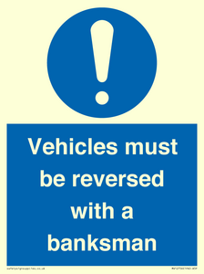 MV12756: Vehicles must be reversed with a banksman