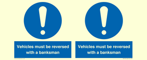 MV12756: Vehicles must be reversed with a banksman