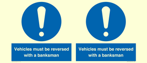 MV12756: Vehicles must be reversed with a banksman