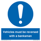 MV12756: Vehicles must be reversed with a banksman
