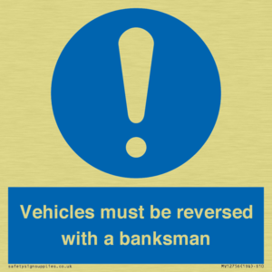 MV12756: Vehicles must be reversed with a banksman