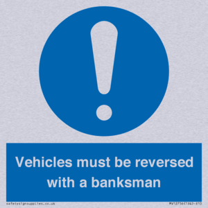 MV12756: Vehicles must be reversed with a banksman