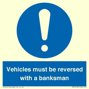 MV12756: Vehicles must be reversed with a banksman