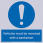 MV12756: Vehicles must be reversed with a banksman