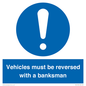 MV12756: Vehicles must be reversed with a banksman