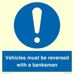 MV12756: Vehicles must be reversed with a banksman