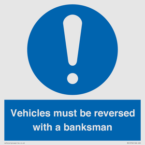 MV12756: Vehicles must be reversed with a banksman