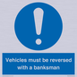 MV12756: Vehicles must be reversed with a banksman