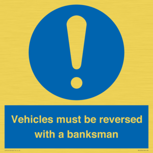 MV12756: Vehicles must be reversed with a banksman