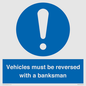 MV12756: Vehicles must be reversed with a banksman