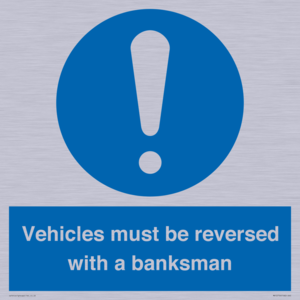 MV12756: Vehicles must be reversed with a banksman